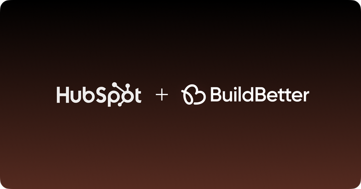 BuildBetter adds an Integration with Hubspot