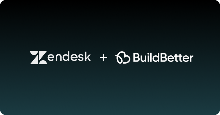 BuildBetter launches Zendesk Integration